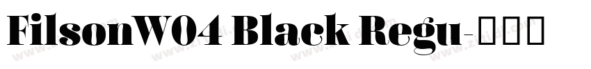 FilsonW04 Black Regu字体转换